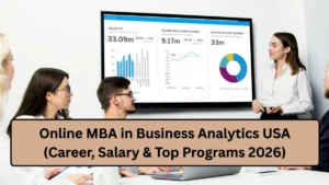 Online MBA in Business Analytics USA (Career, Salary & Top Programs 2026)