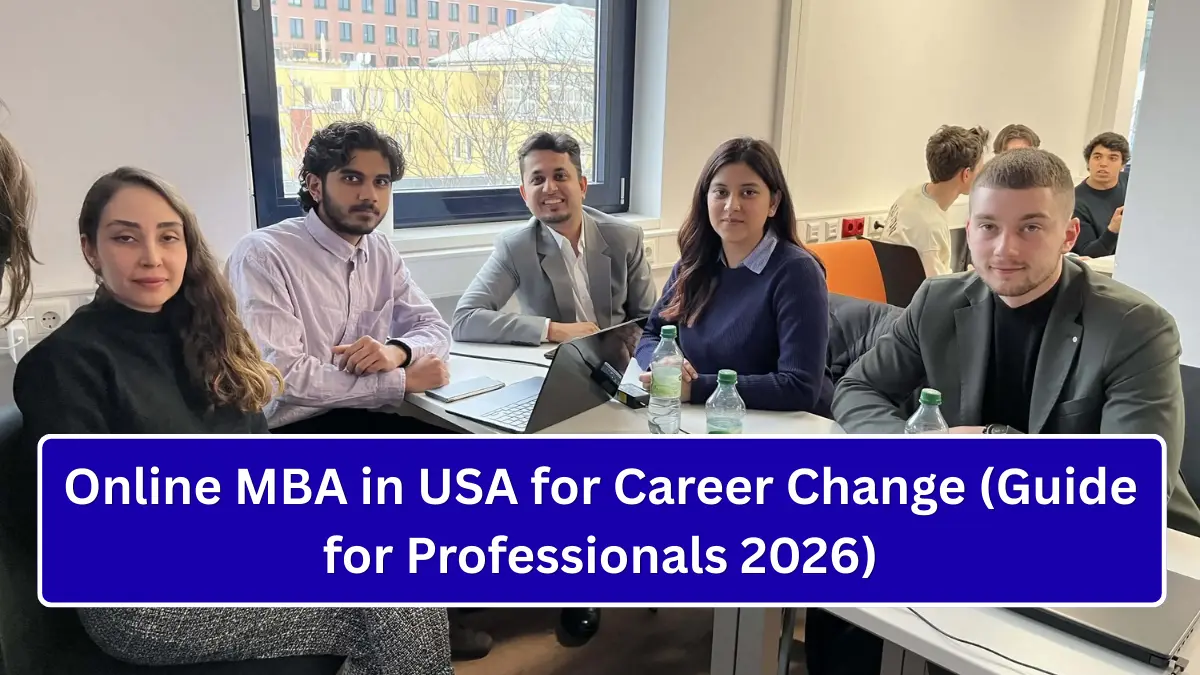 Online MBA in USA for Career Change (Guide for Professionals 2026)